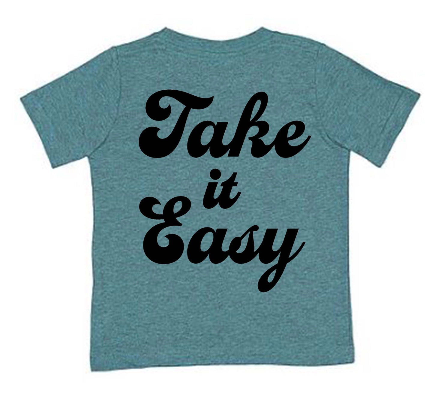 Take it Easy T-shirt