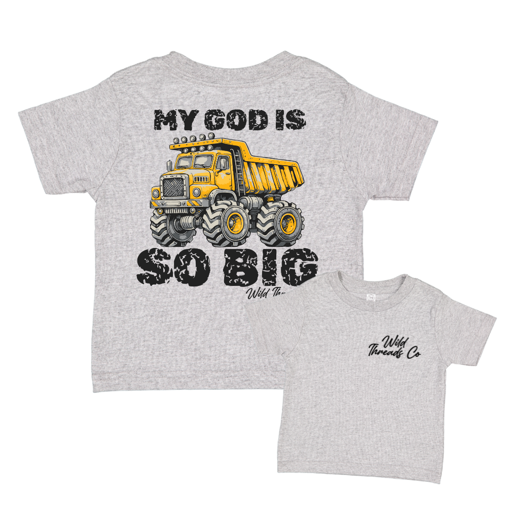 My God Is So Big Tee